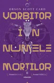 Vorbitor in numele mortilor. Seria Jocul lui Ender. Partea a II-a - Orson Scott Card