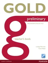 Gold Preliminary Teacher's Book, Paperback - Clare Walsh