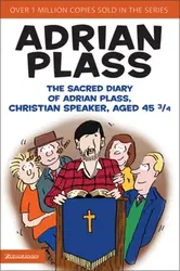 Sacred Diary of Adrian Plass, Christian Speaker, Aged 45 3/4, Paperback - Adrian Plass