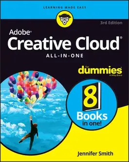 Adobe Creative Cloud All-In-One for Dummies, Paperback - Jennifer Smith