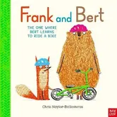 Frank and Bert: The One Where Bert Learns to Ride a Bike, Paperback - Chris Naylor-Ballesteros