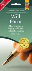 Last Will & Testament Form Pack for Scotland. How to Create a Legally Valid Will, without a Solicitor in Scotland - ***