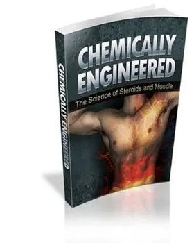 Chemically Engineered the Science of Steroids & Muscle, Paperback - Alex Simpson