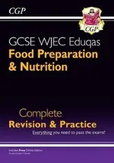New 9-1 GCSE Food Preparation & Nutrition WJEC Eduqas Complete Revision & Practice (with Online Edn), Paperback - ***