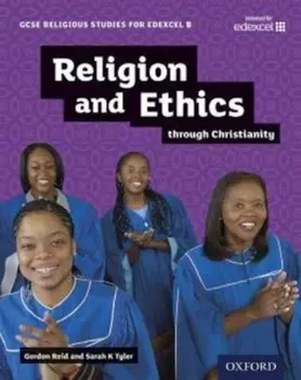 GCSE Religious Studies for Edexcel B: Religion and Ethics th, Paperback - Gordon Reid