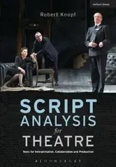 Script Analysis for Theatre, Paperback - Robert Knopf