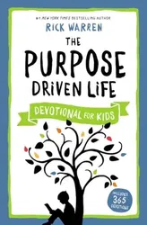 The Purpose Driven Life Devotional for Kids. Special ed, Paperback - Rick Warren