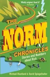 Norm Chronicles, Paperback - Michael Blastland & David Spiegelhalter