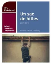Oxford Literature Companions: Un sac de billes: study guide for AS/A Level French set text, Paperback - Colin Povey