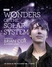 Wonders of the Solar System, Hardcover - Brian Cox