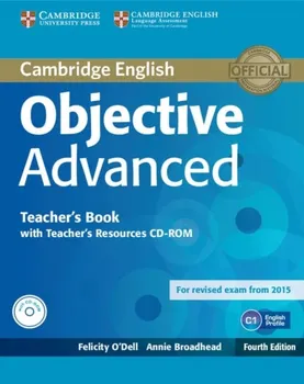 Objective Advanced Teacher's Book with Teacher's Resources CD-ROM - Annie Broadhead