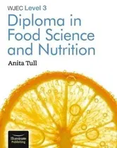 WJEC Level 3 Diploma in Food Science and Nutrition, Paperback - Anita Tull