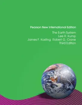 Earth System, The: Pearson New International Edition. 3 ed, Paperback - Robert Crane
