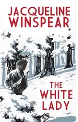 The White Lady. A captivating stand-alone mystery from the author of the bestselling Maisie Dobbs series, Paperback - ***