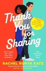 Thank You For Sharing. This spicy, captivating and emotional read will make you swoon - the must-read romance of 2023!, Paperback - Rachel Runya Katz