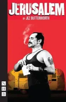 Jerusalem, Paperback - Jez Butterworth