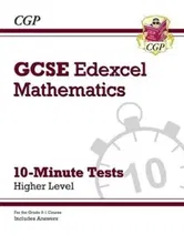 New Grade 9-1 GCSE Maths Edexcel 10-Minute Tests - Higher (includes Answers), Paperback - ***