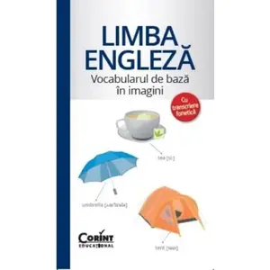 Vocabularul de baza in imagini Corint, Limba engleza