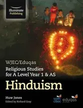 WJEC/Eduqas Religious Studies for A Level Year 1 & AS - Hinduism, Paperback - Huw Dylan Jones