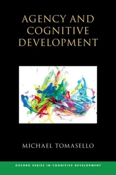 Agency and Cognitive Development, Hardback - ***