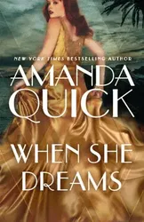 When She Dreams, Paperback - Amanda Quick