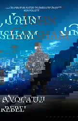 Avocatul rebel | John Grisham