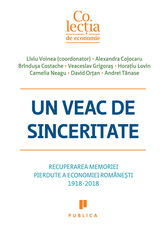 Un veac de sinceritate | Liviu Voinea, Alexandra Cojocaru, Brindusa Costache, Veaceslav Grigoras, Horatiu Lovin, Camelia Neagu, David Ortan, Andrei Tanase