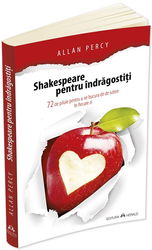 Shakespeare pentru indragostiti | Allan Percy