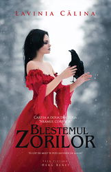 Blestemul zorilor | Lavinia Calina