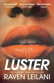 Luster, Paperback - Raven Leilani