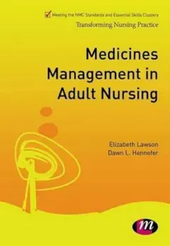 Medicines Management in Adult Nursing, Paperback - Elizabeth Lawson