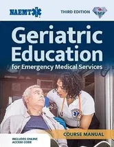 GEMS: Geriatric Education for EMS Course Manual (Print) with eBook. 3 ed, Paperback - NAEMT