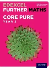 Edexcel Further Maths: Core Pure Year 2 Student Book - Eddie Mullan