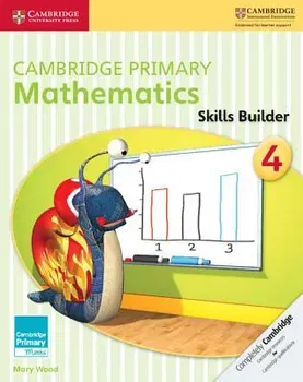 Cambridge Primary Mathematics Skills Builder 4, Paperback - Mary Wood