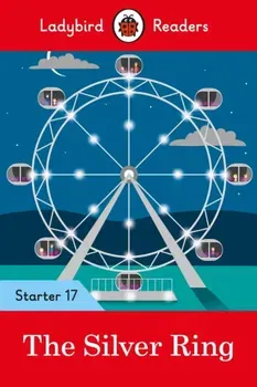 Silver Ring - Ladybird Readers Starter Level 17, Paperback - ***