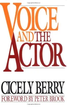 Voice and the Actor, Paperback - Cicely Berry