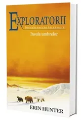 Intoarcerea in salbaticie. Insula umbrelor. Cartea a VII-a - Erin Hunter