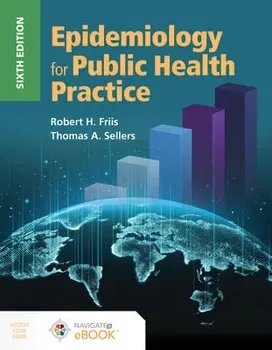 Epidemiology for Public Health Practice, Paperback - Robert H. Friis