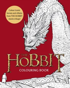 The Hobbit Movie Trilogy Colouring Book. Official and Authorised, Paperback - J. R. R. Tolkien