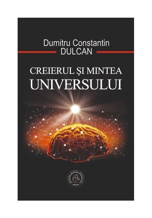 Creierul si Mintea Universului