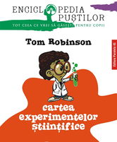 Cartea experimentelor stiintifice | Tom Robinson
