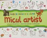 Micul artist. Animale salbatice. Creaturi marine. Dinozauri. Invata sa desenezi si sa colorezi - ***