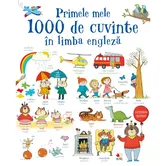 Carte Editura Litera, Primele mele 1000 de cuvinte in limba engleza