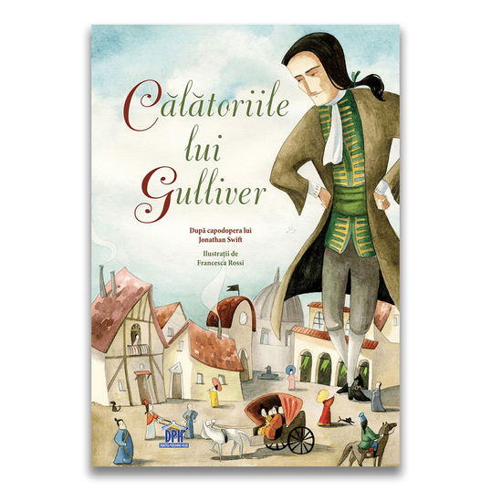 Carte Editura DPH, Calatoriile lui Gulliver, Jonathan Swift