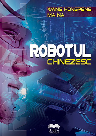 Robotul chinezesc | Wang Hongpeng, Ma Na