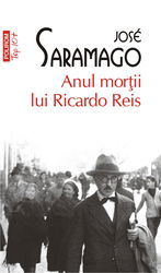 Anul mortii lui Ricardo Reis | Jose Saramago