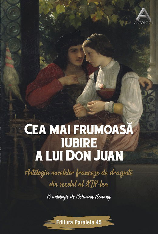 Cea mai frumoasa iubire a lui Don Juan | Octavian Soviany