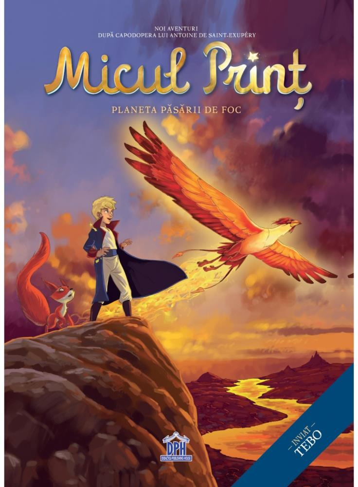 Micul Print - Planeta Păsării de Foc