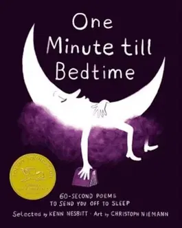 One Minute Till Bedtime: 60-Second Poems to Send You Off to Sleep, Hardcover - Kenn Nesbitt