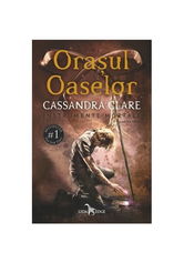 Orasul Oaselor. Seria Instrumente Mortale, Vol.1